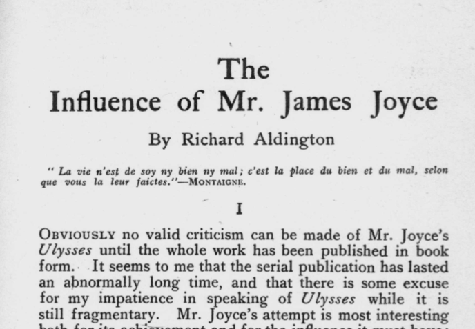 Title from Richard Aldington’s Essay The Influence of Mr. James Joyce